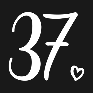 Cute Number 37 - Turning 37 Years Old, 37th Birthday Gift For Men & Women T-Shirt