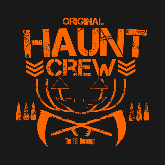 The Original Haunt Crew Logo Bullet Style by The Fall Horsemen