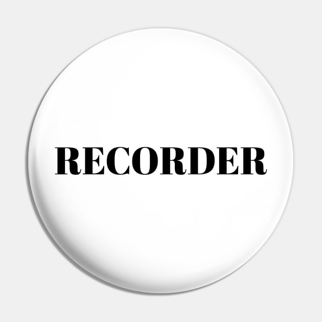 Recorder Pin by Menu.D