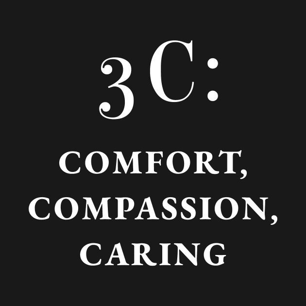 Comfort, Compassion, Caring by coloringiship