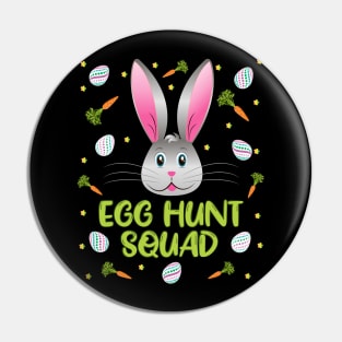 Egg Hunt Squad Happy Easter Day Hunting Team Gift Pin