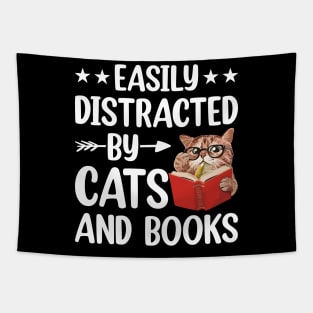 Easily Distracted by Cats and Books Funny Cat Lover Tapestry