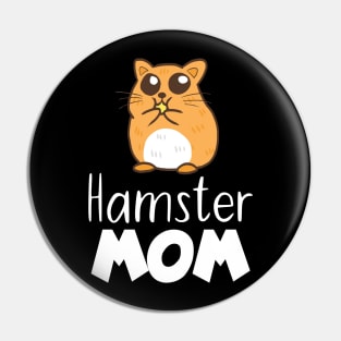 Pet Hamster mom Pin