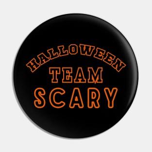 Halloween Team SCARY Pin