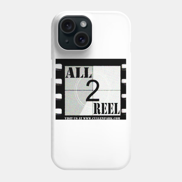 All2Reel Podcast official Logo Phone Case by CullenPark
