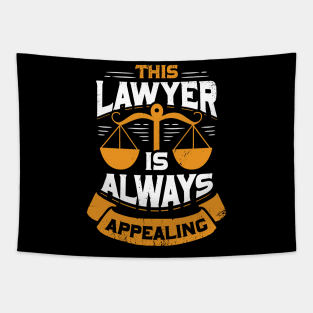 This Lawyer Is Always Appealing Tapestry