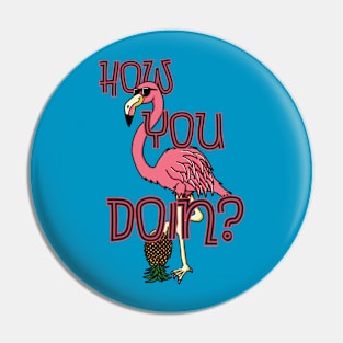 How you doin? Pin