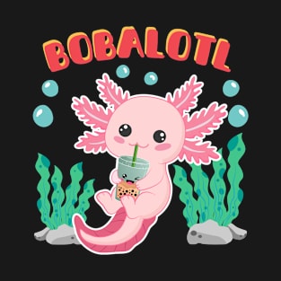 Bobalotl Boba Milk Tea Axolotl T-Shirt