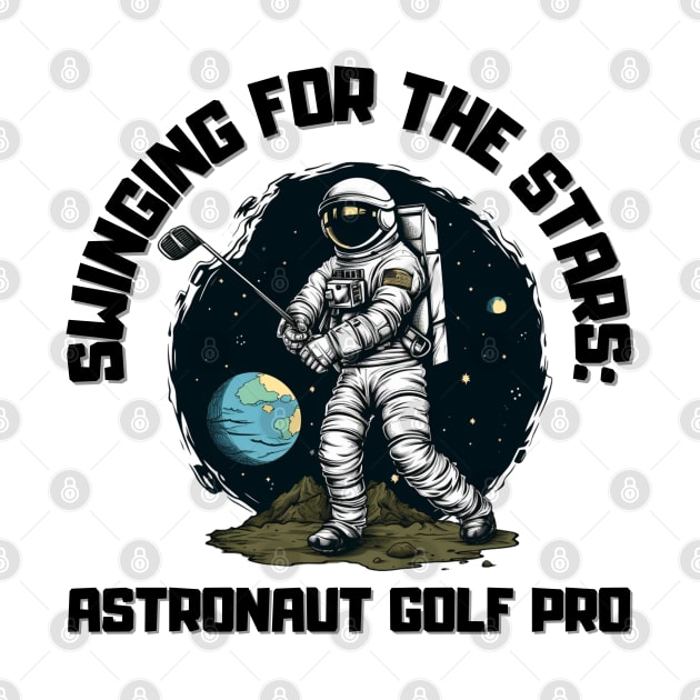 Swinging for the Stars: Astronaut Golf Pro Astronaut Golf by OscarVanHendrix