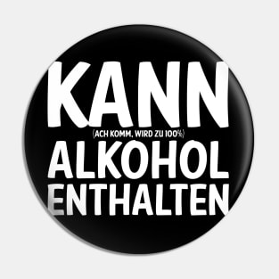 Kann Alkohol Enthalten I Bier Wein Schnaps Alk  Saufen Pin