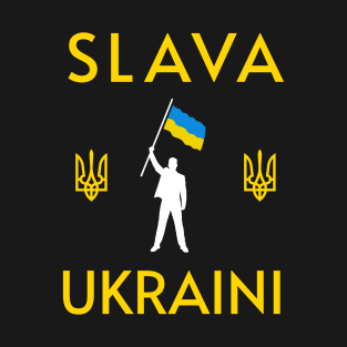 SLAVA UKRAINI GLORY TO UKRAINE СЛАВА УКРАЇНІ SUPPORT UKRAINE PROTEST PUTIN T-Shirt