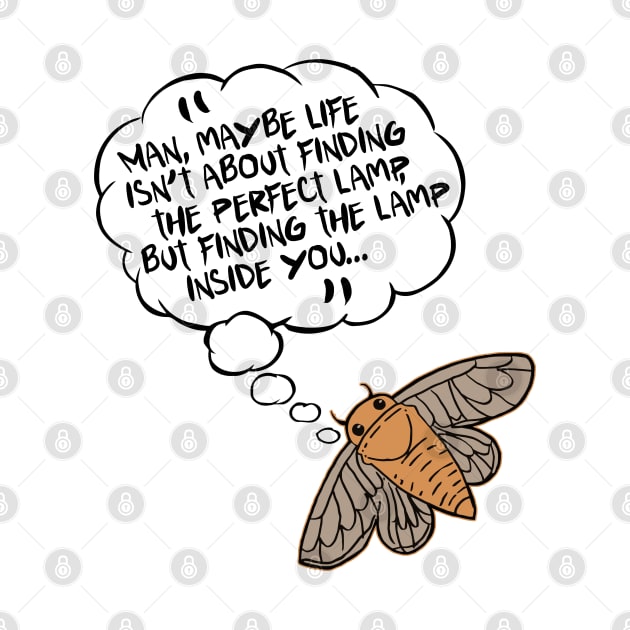 Find the Lamp Inside You // Funny Moth Design by darklordpug