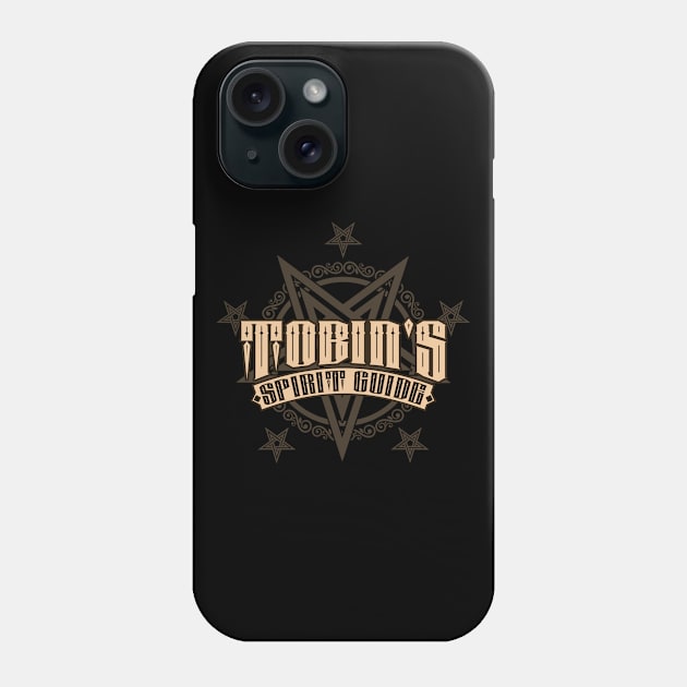 Spiritually Unofficial Tobin's Spirit Guide Phone Case by DrPeper