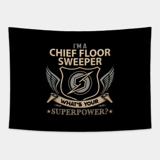 Chief Floor Sweeper T Shirt - Superpower Gift Item Tee Tapestry