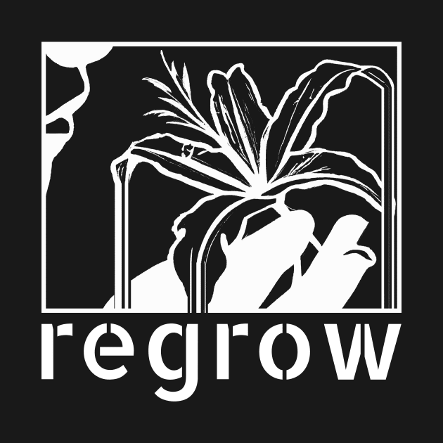 Regrow by Clara Hope