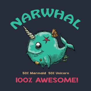 Narwhal 100% Awesome T-Shirt