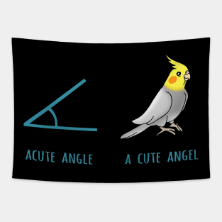 acute angle VS a cute angel Tapestry