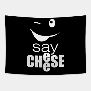 Say cheese Tapestry