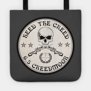 Heed The Creed! Tote