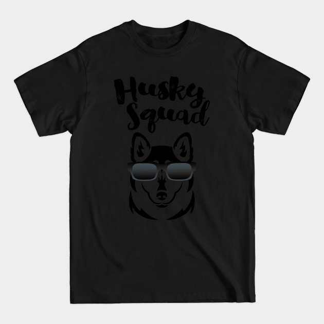 Discover Husky Squad Cool Siberian Husky Dog - Husky Dog - T-Shirt