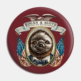 Edgar A. Sloth Pin