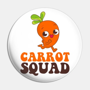 Carrots Squad Funny Carrots Lover Pin