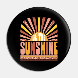 Be the sunshine Pin