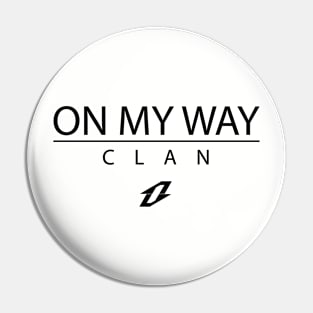 OnMyWay Clan Clean Version Pin