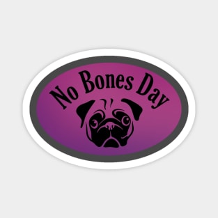 No Bones Day Purple Noodle Magnet