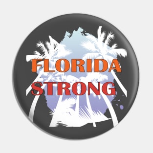 Florida Strong Support Men & Women Florida Community Lovers T-Shirt Pin