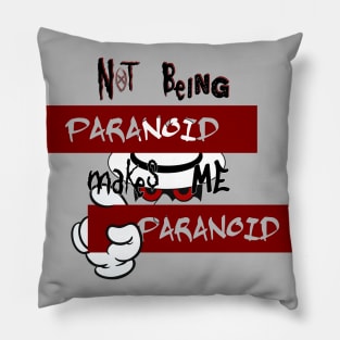 Paranoia Pillow