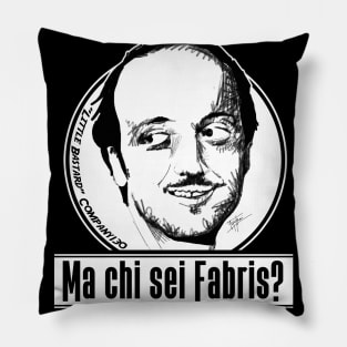 Sei Fabris? Pillow