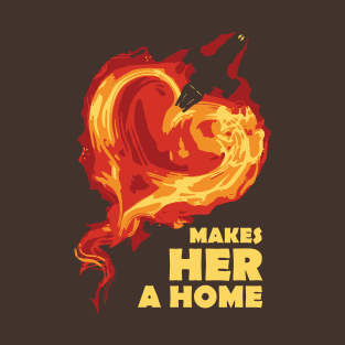 Love Makes Her A Home T-Shirt