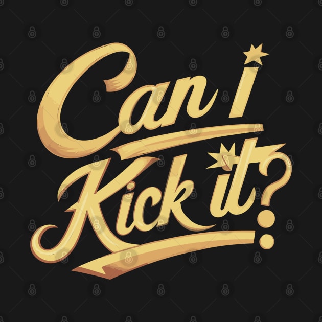 Can I Kick It v2 by Emma