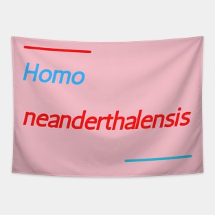 Homo neanderthalensis. Blue Red Funny Design Tapestry