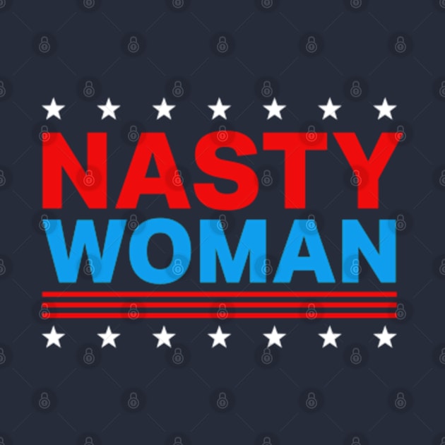 Nasty Woman by deadright