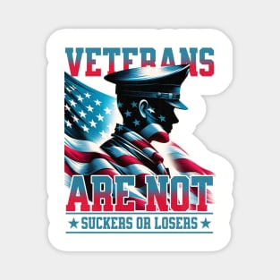 Veterans-Are-Not-Suckers-Or-Losers Magnet
