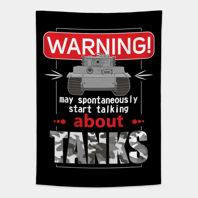 May spontaneously start talking about tanks Tapestry by FAawRay