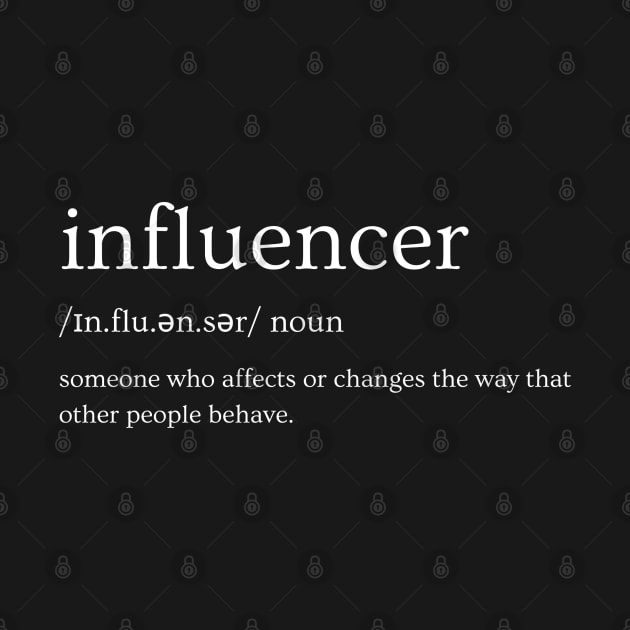 Influencer - Definition by BTTD-Mental-Health