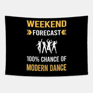 Weekend Forecast Modern Dance Dancing Dancer Tapestry