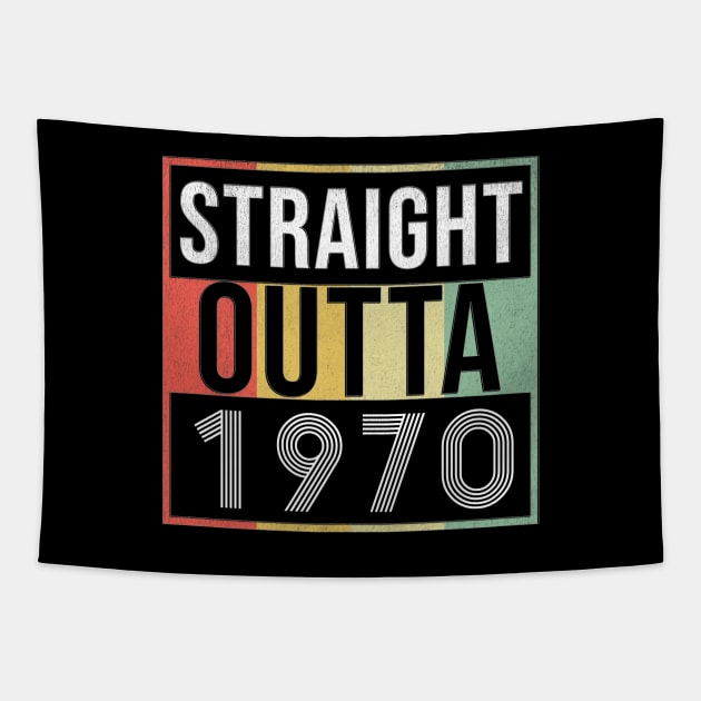 Straight Outta 1970 - Born In 1970 Tapestry by giftideas