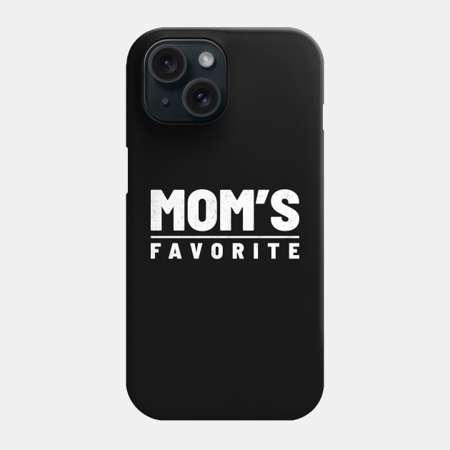 Moms Favorite - Bold funny Phone Case by Can Photo