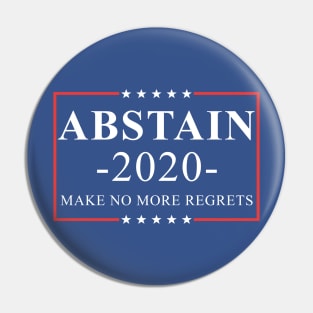 ABSTAIN 2020 Pin