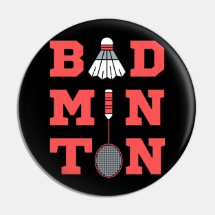 Badminton Typography - Shuttlecock and Racket Pin