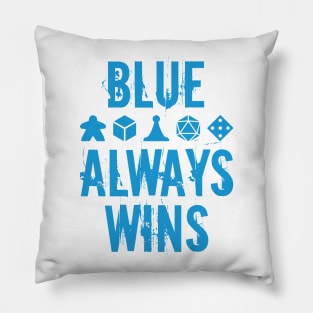 Blue Always Wins Pillow