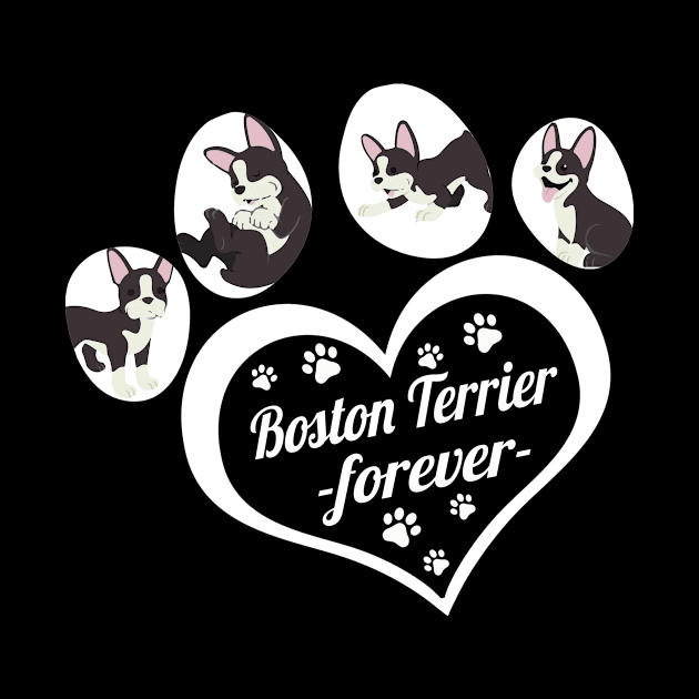 Boston Terrier forever dog lover by TeesCircle