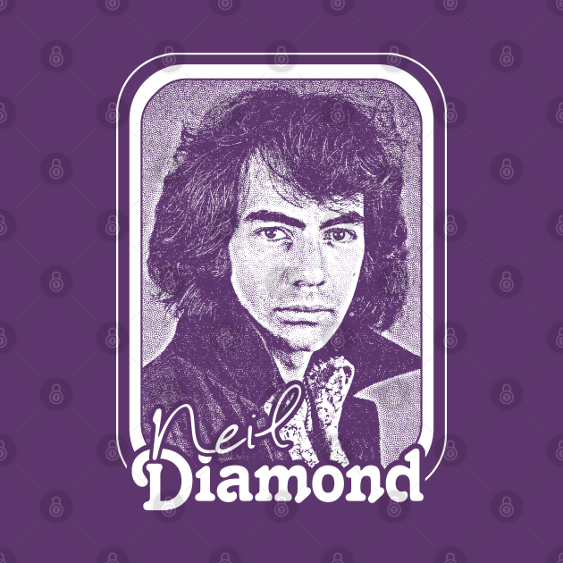 Discover Neil Diamond // Retro 70s Fan Design - Neil Diamond - T-Shirt