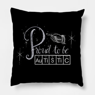 Proud to be AUTISTIC - Periodic Table Pillow