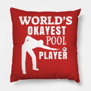 Okayst pool player Pillow