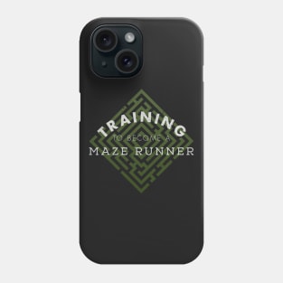 Training: Maze Runner Phone Case